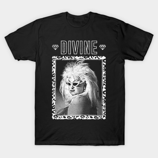 Divine \/\/\ 80s Retro Fan Artwork T-Shirt by DankFutura